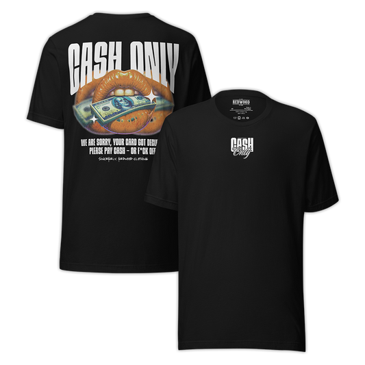 CASH ONLY TEE