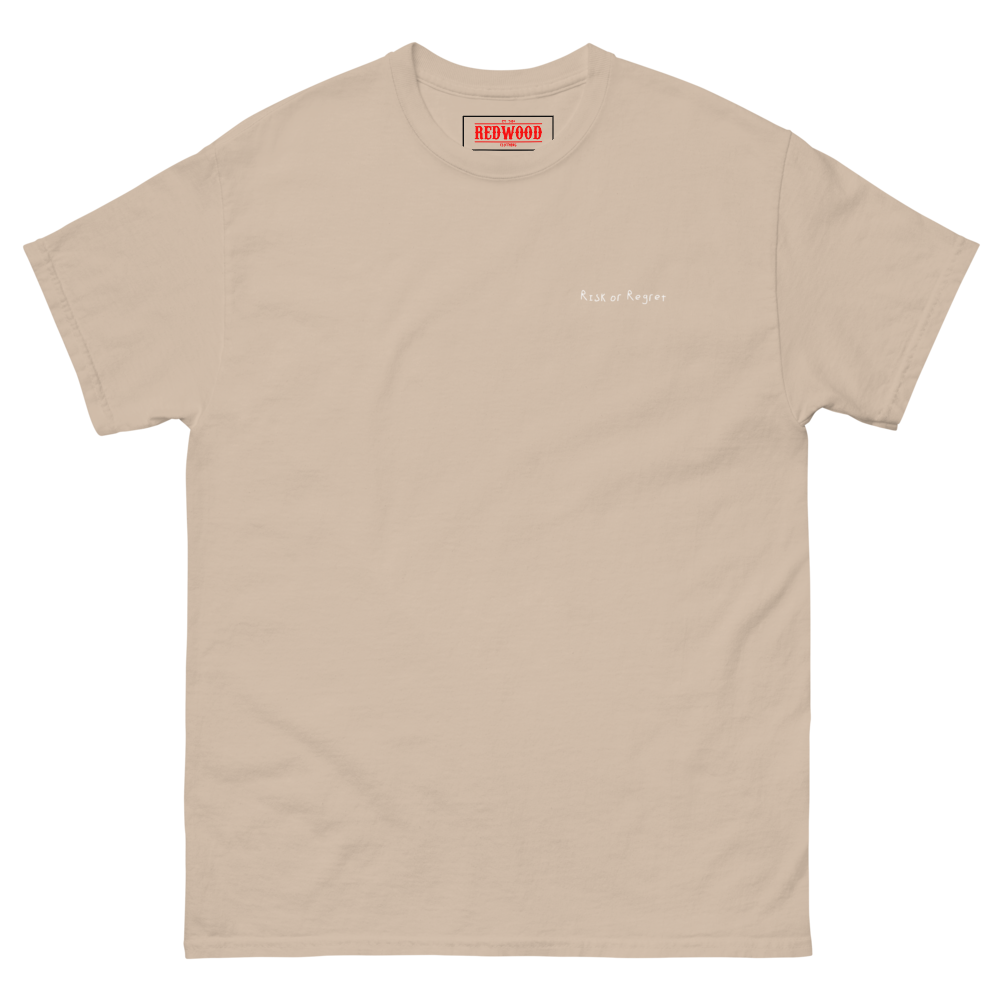 RISK OR REGRET – T-SHIRT