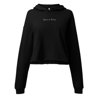 BORN TO ROAM – CROP HOODIE
